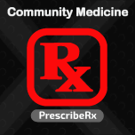Prescription for Community Medicine