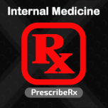 Prescribe Rx for Internal Medicine